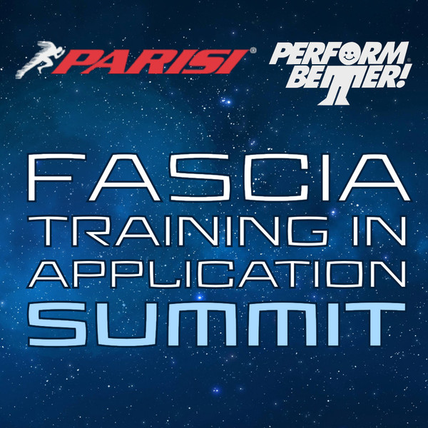 Fascia Training in Application Summit